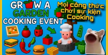 Tổng hợp tất cả công thức nấu ăn trong Grow a Garden đầy đủ